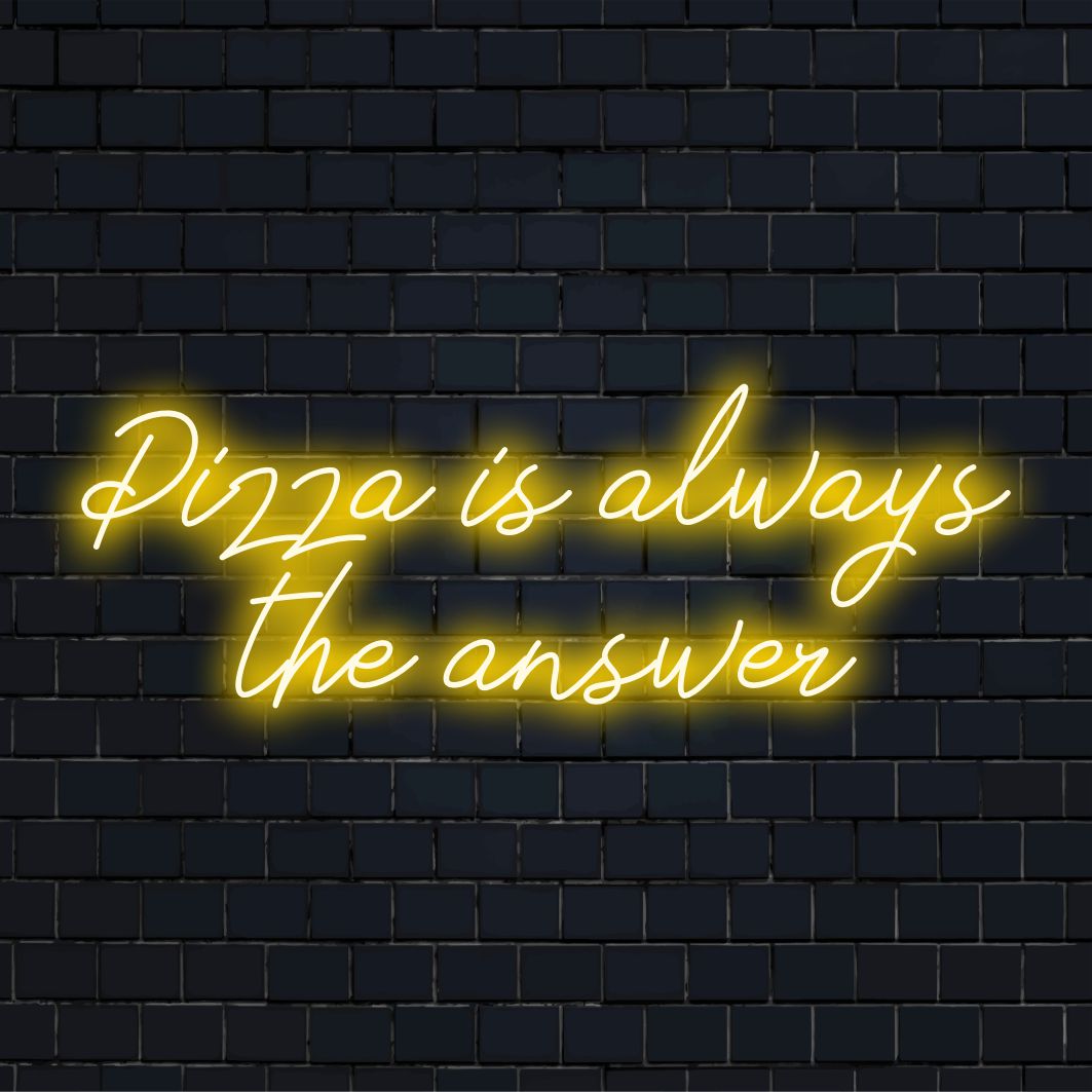Anpassad LED neonskylt stavning Pizza är alltid svaret glödande livfullt, perfekt för glada, udda väggdekorationer.