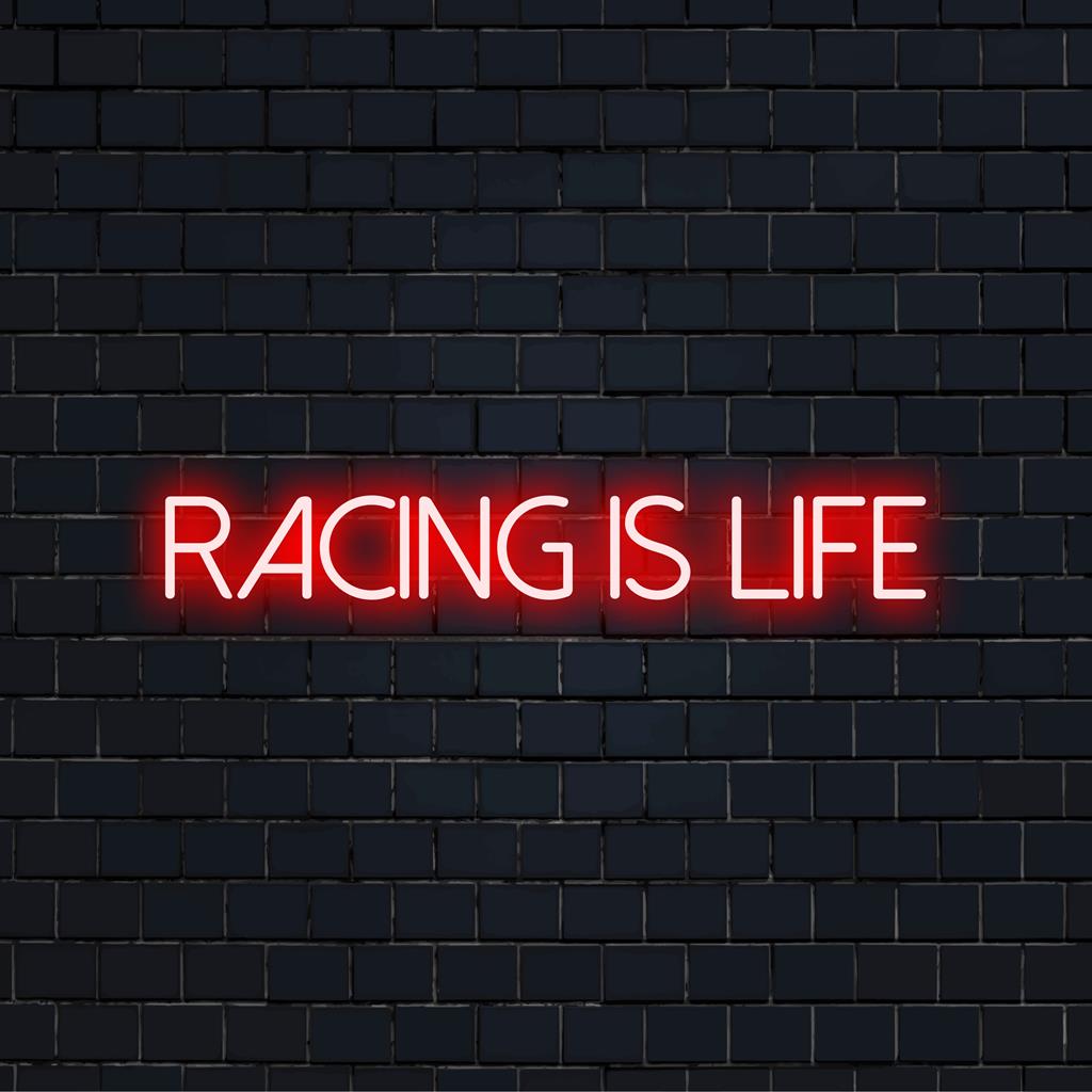 Custom LED Neon Sign: Vibrant Racing Is Life design, perfect for motorsport fans and neon wall art lovers.