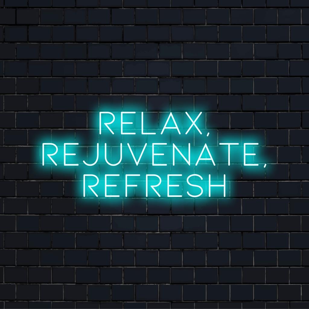 Anpassad LED-neonskylt som läser Relax Rejuvenate Refresh, perfekt för levande och lugn väggdekoration.