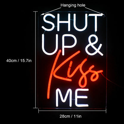 Shut Up Kiss Me 5V USB LED Ljusskylt - Prisvärd