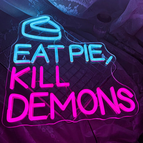 EAT PIE, KILL DEMONS – Pajbit – LED-ljusskylt (5 V USB)