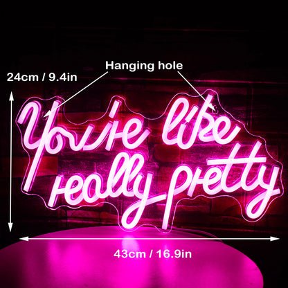 You're Like Really Pretty 5V USB LED Ljusskylt - Prisvärd