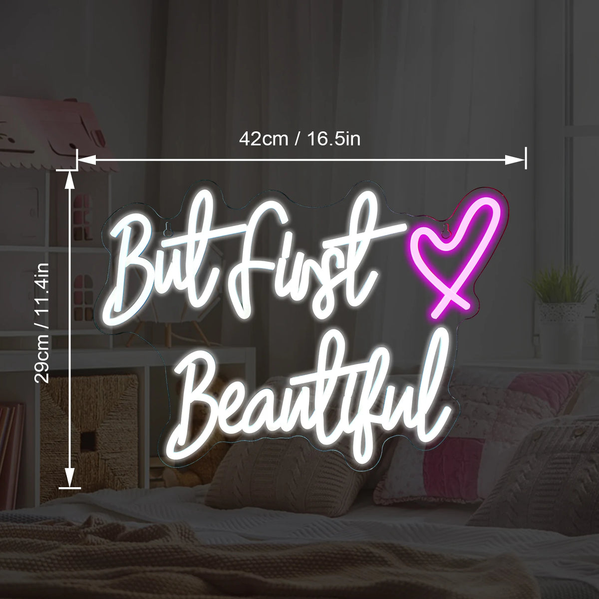 But First Beautiful – Hjärta – LED-ljusskylt (5 V USB)
