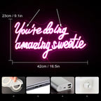 You're Doing Amazing Sweetie 5V USB LED Neon Sign - Budget Friendly