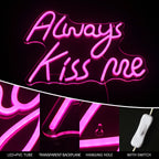 Alltid Kyss Mig Rosa 5V USB LED Ljusskylt - Prisvänlig