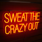 Sweat The Crazy Out – LED-neonskylt (5 V USB)