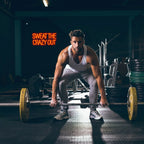 Sweat The Crazy Out – LED-neonskylt (5 V USB)