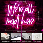We're All Mad Here – LED-neonskylt (5 V USB)