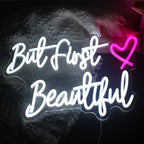 But First Beautiful – Hjärta – LED-ljusskylt (5 V USB)