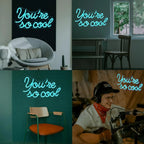 You're so cool – Isblå bokstäver – LED-neonskylt (5 V USB)