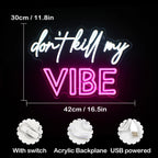 Don't Kill My Vibe – LED-neonskylt (5 V USB)