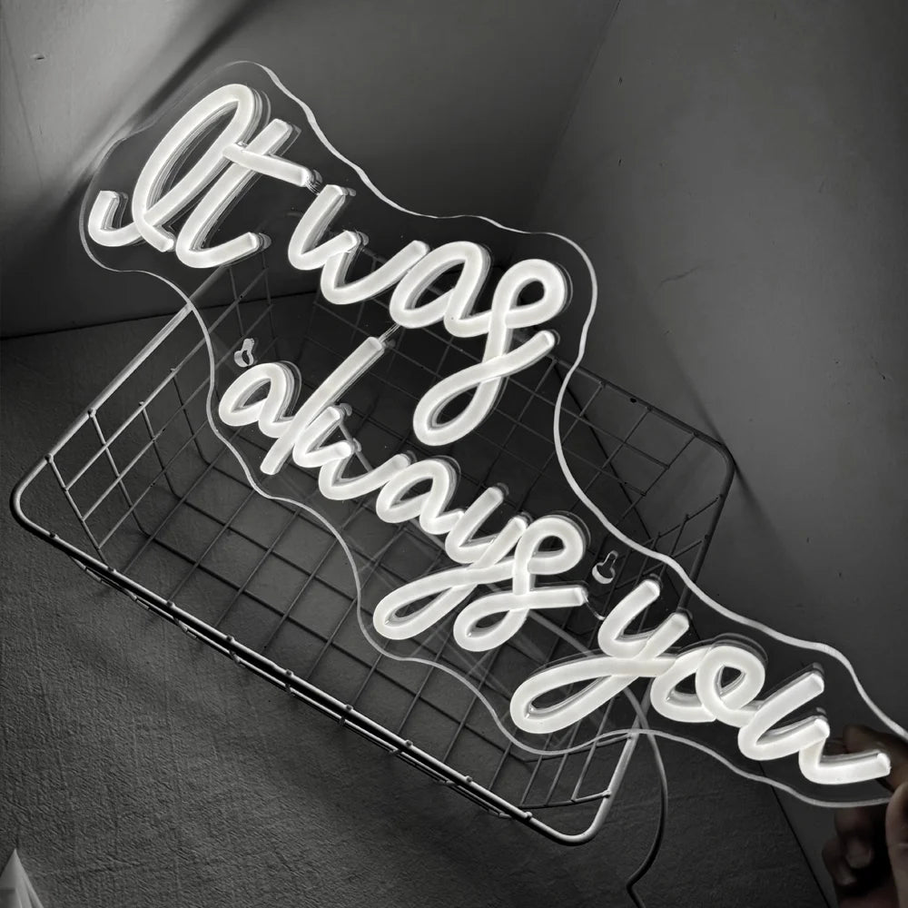 It Was Always You – LED-neonskylt (5 V USB)