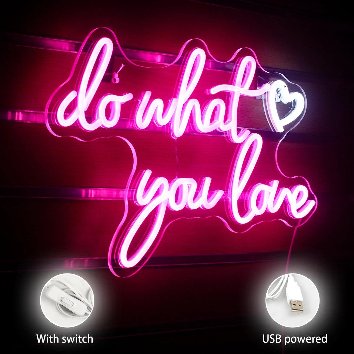 do what you love – Hjärta – LED-neonskylt (5 V USB)