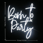 Born to Party – LED-neonskylt (5 V USB)
