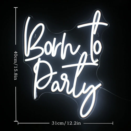 Born to Party – LED-neonskylt (5 V USB)
