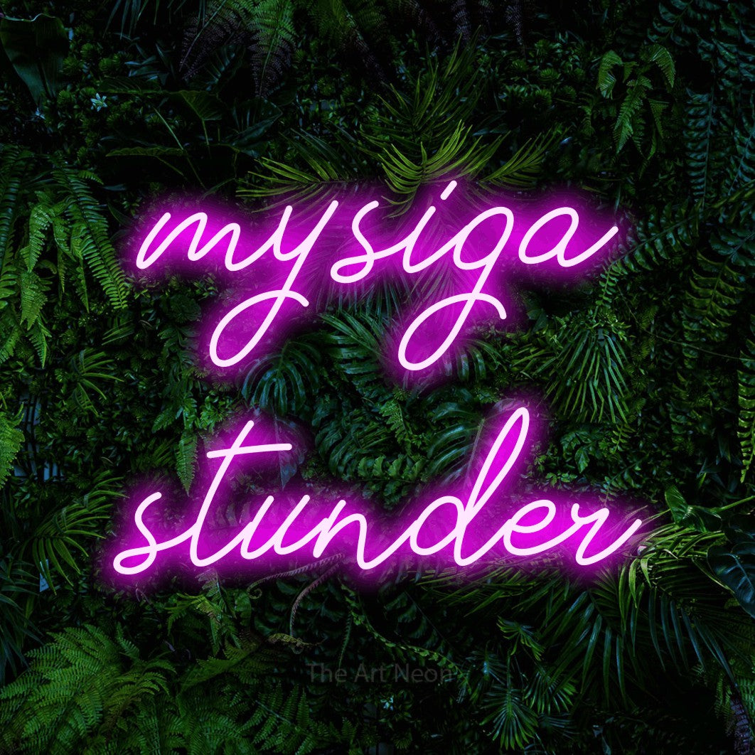 LED neon sign reading “mysiga stunder”, arranged in 2 lines.