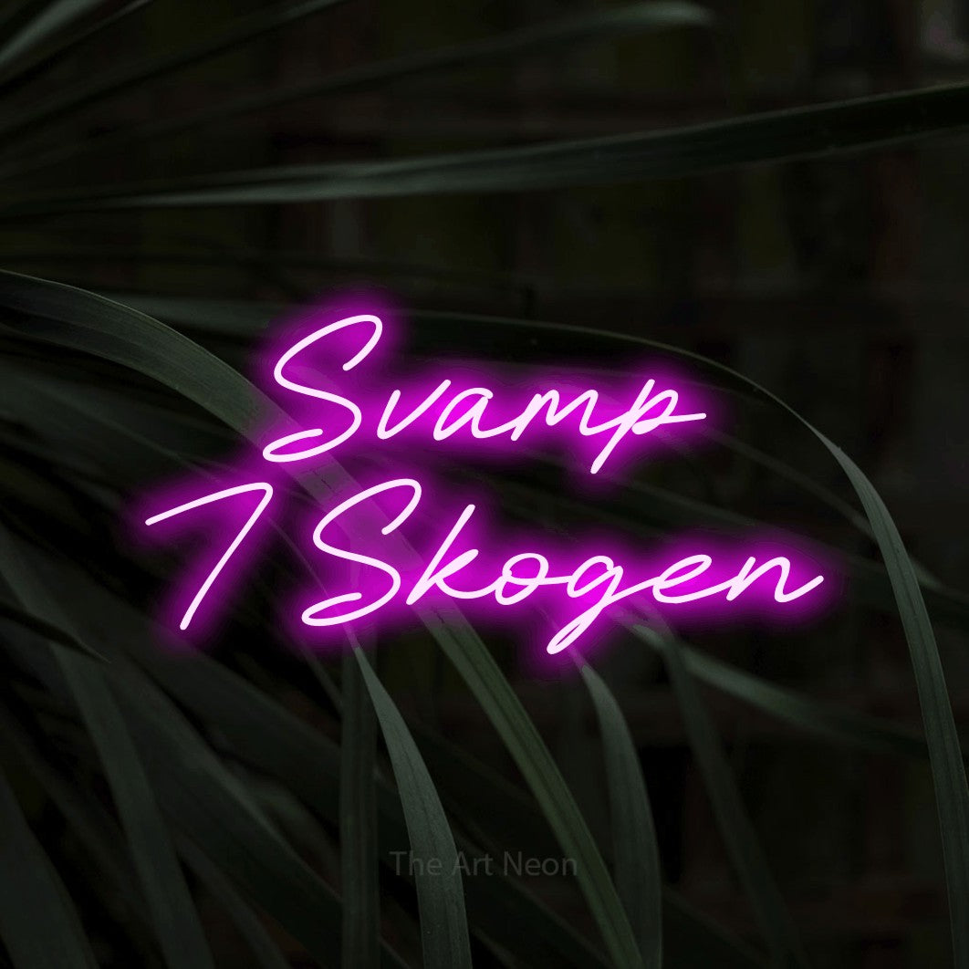 LED neon sign reading “Svamp I Skogen”, arranged in 2 lines.