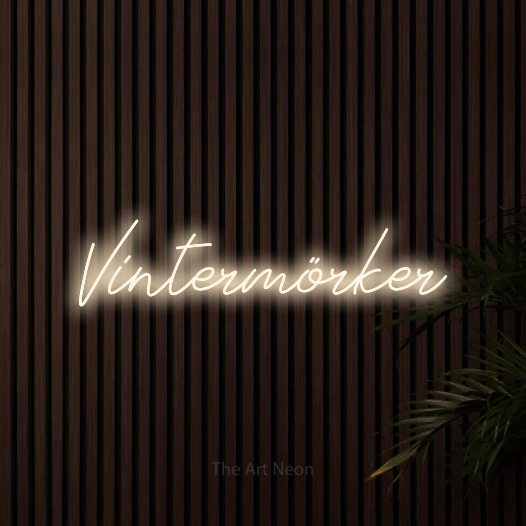 LED neon sign reading “Vintermörker”, arranged in a single line.