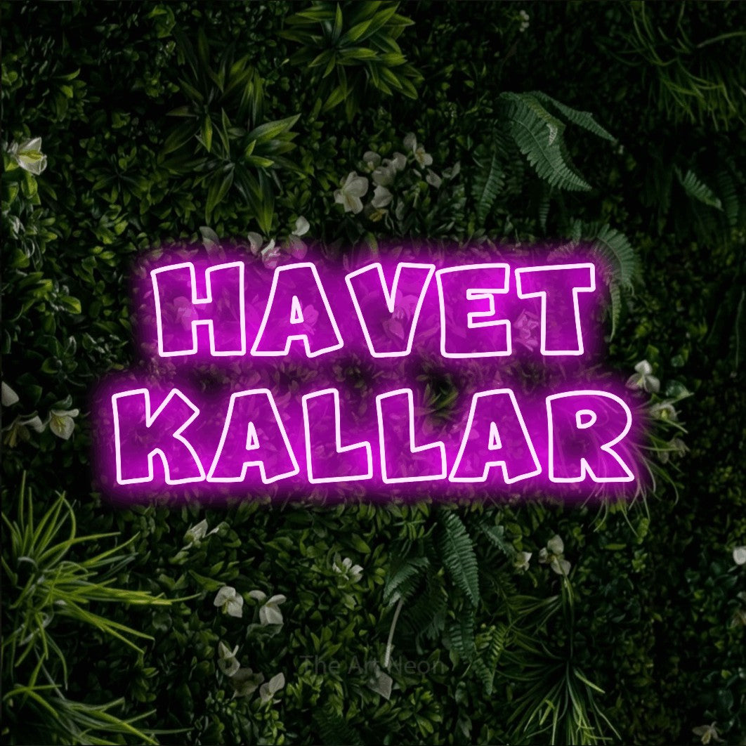 LED neon sign reading “Havet Kallar”, arranged in 2 lines.