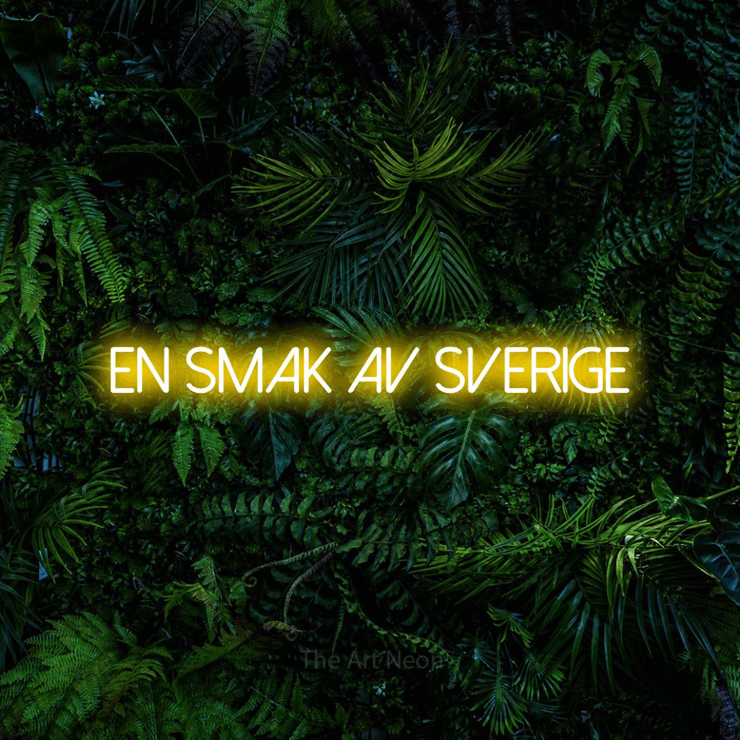 LED neon sign reading “en smak av sverige”, arranged in a single line.