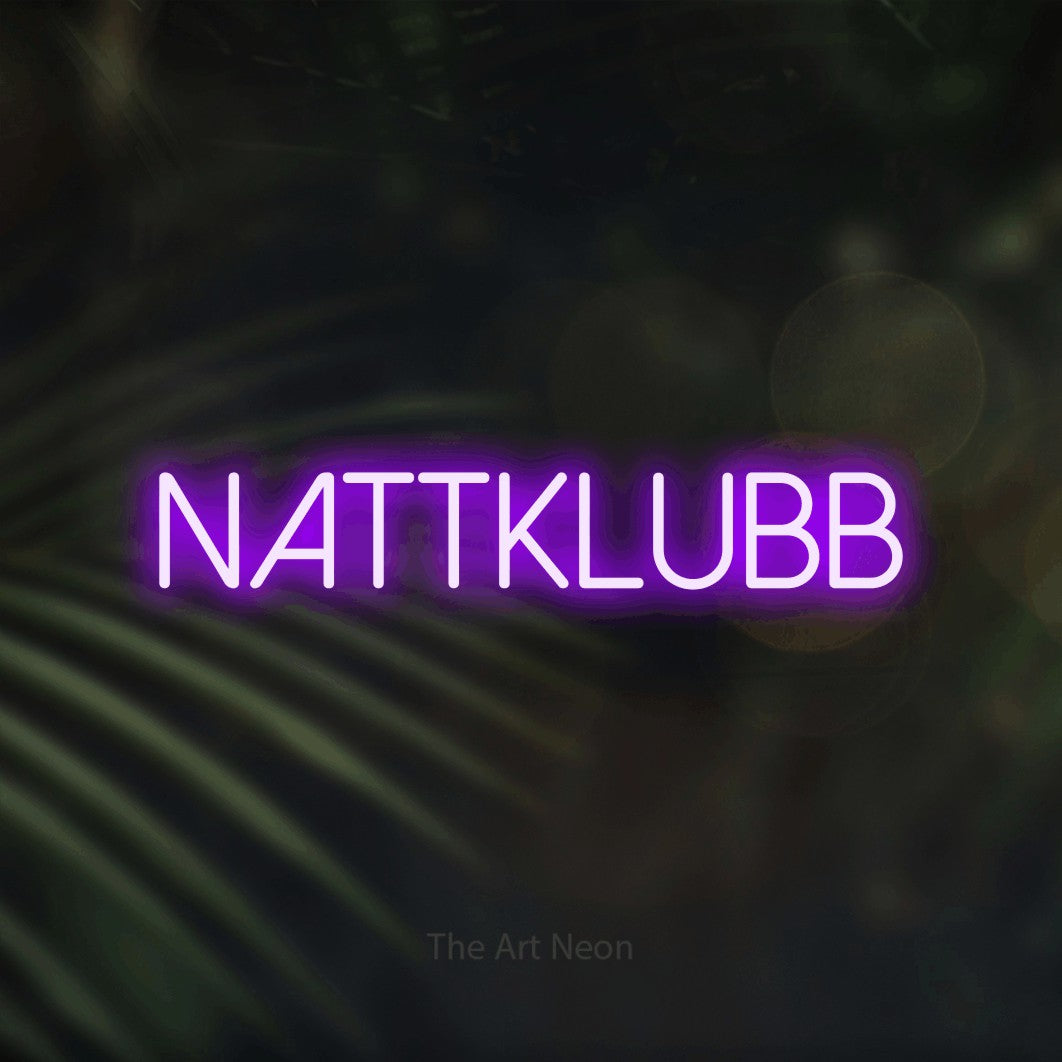 LED neon sign reading “Nattklubb”, arranged in a single line.