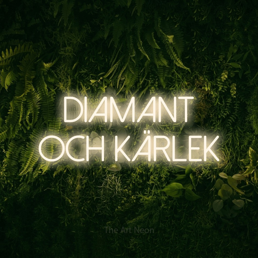 LED neon sign reading “Diamant Och Kärlek”, arranged in 2 lines.
