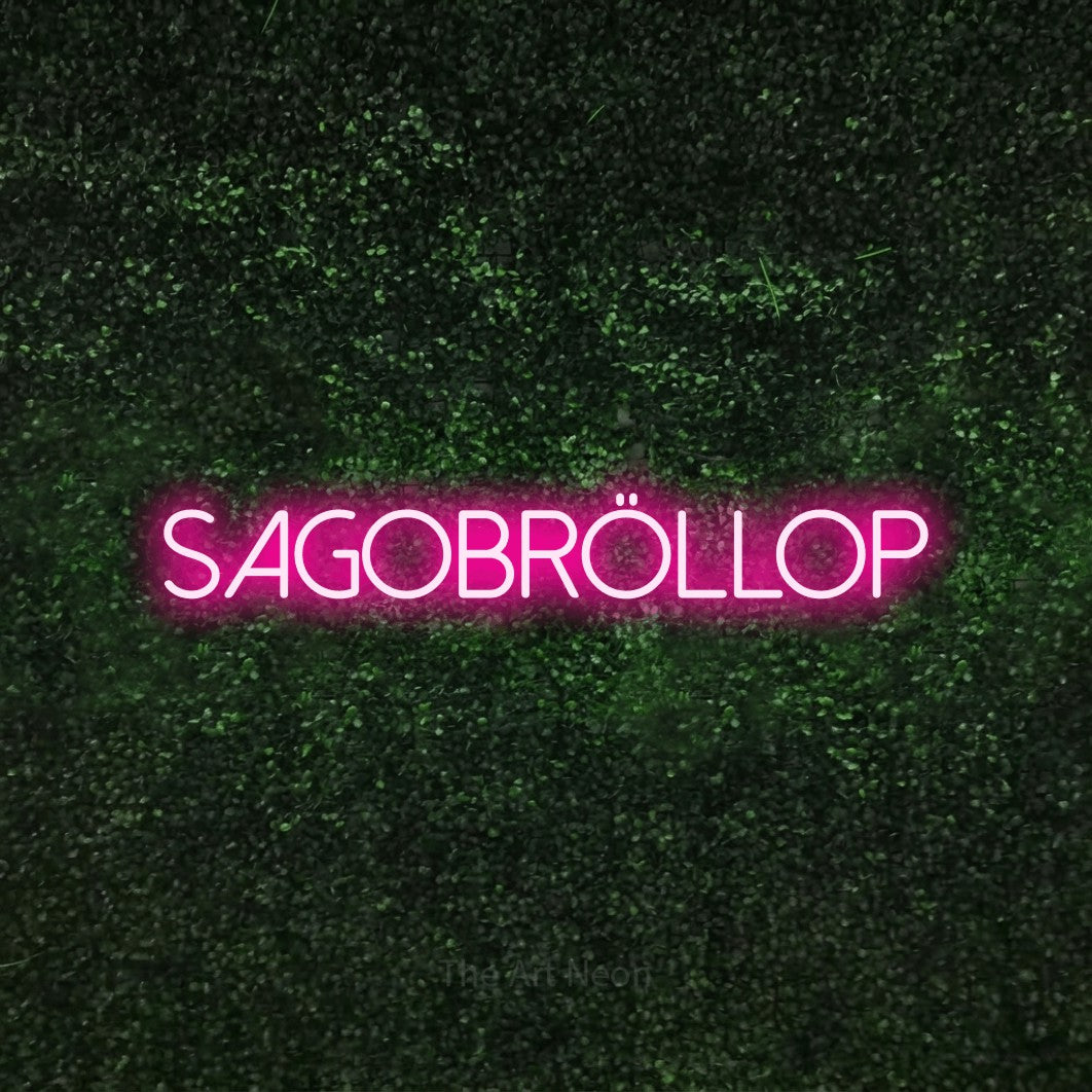 LED neon sign reading “sagobröllop”, arranged in a single line.