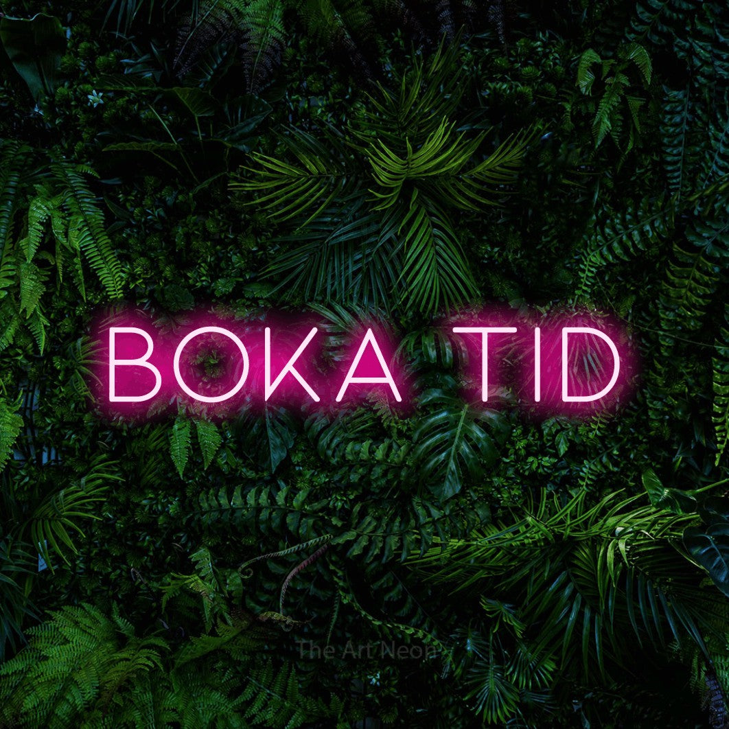 LED neon sign reading “BOKA TID”, arranged in a single line.