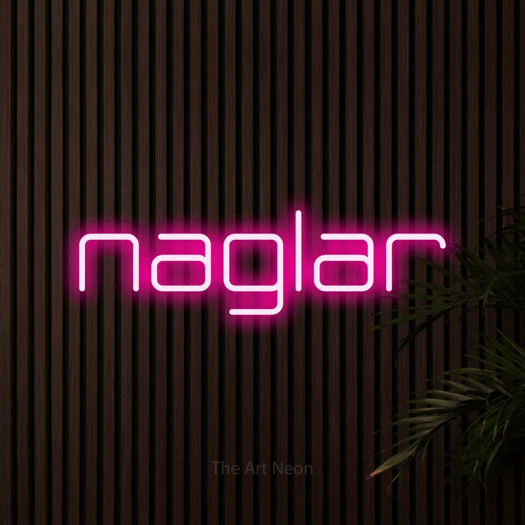 LED neon sign reading “naglar”, arranged in a single line.