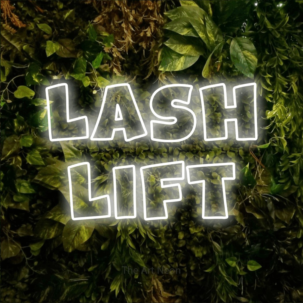 LED neon sign reading “lash lift”, arranged in 2 lines.