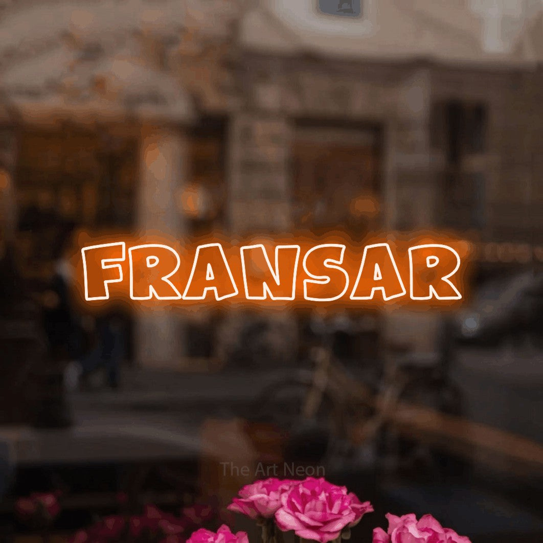 LED neon sign reading “FRANSAR”, arranged in a single line.