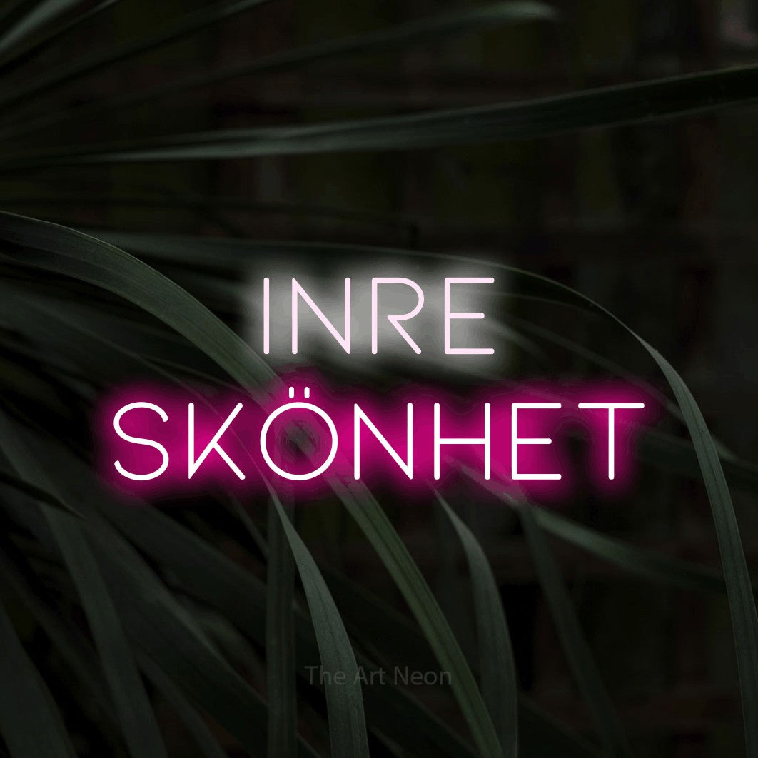 LED neon sign reading “Inre Skönhet”, arranged in 2 lines.