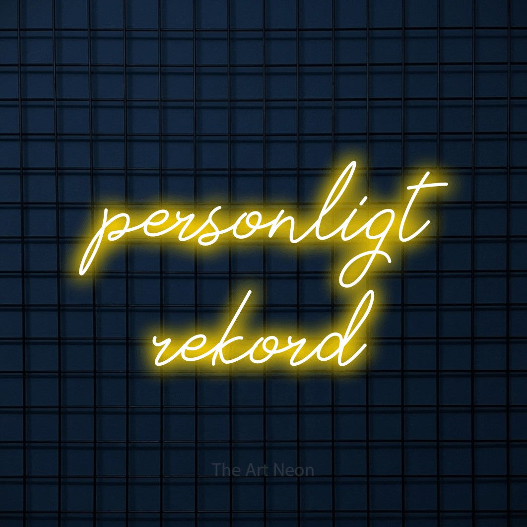 LED neon sign reading “personligt rekord”, arranged in 2 lines.