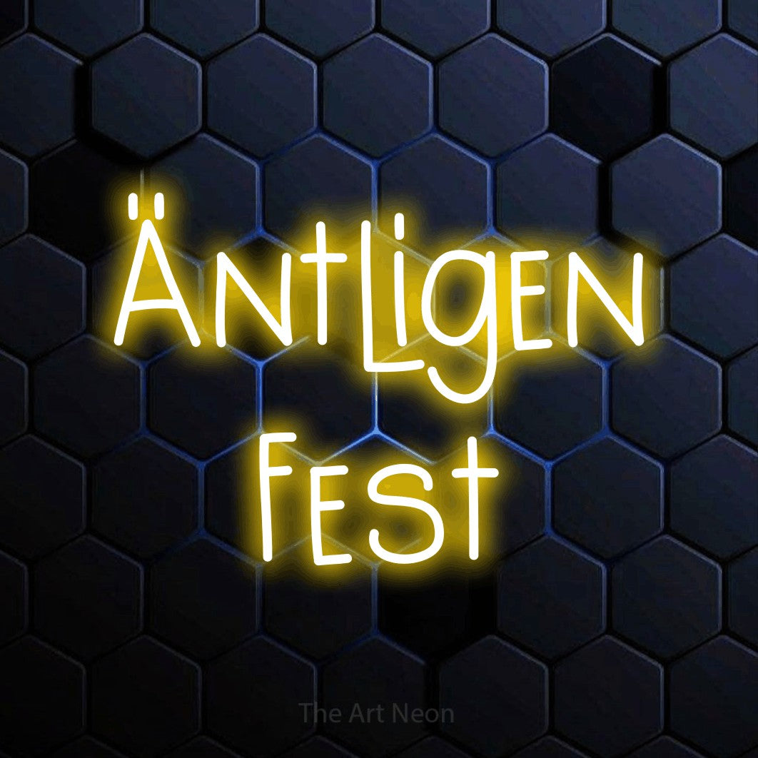 LED neon sign reading “Äntligen Fest”, arranged in 2 lines.