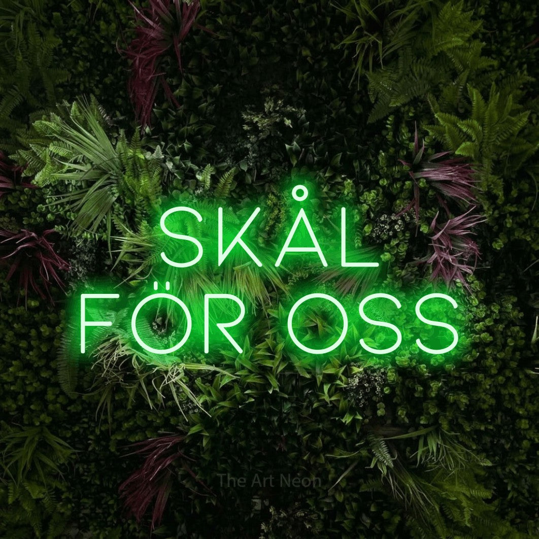 LED neon sign reading “Skål För Oss”, arranged in 2 lines.