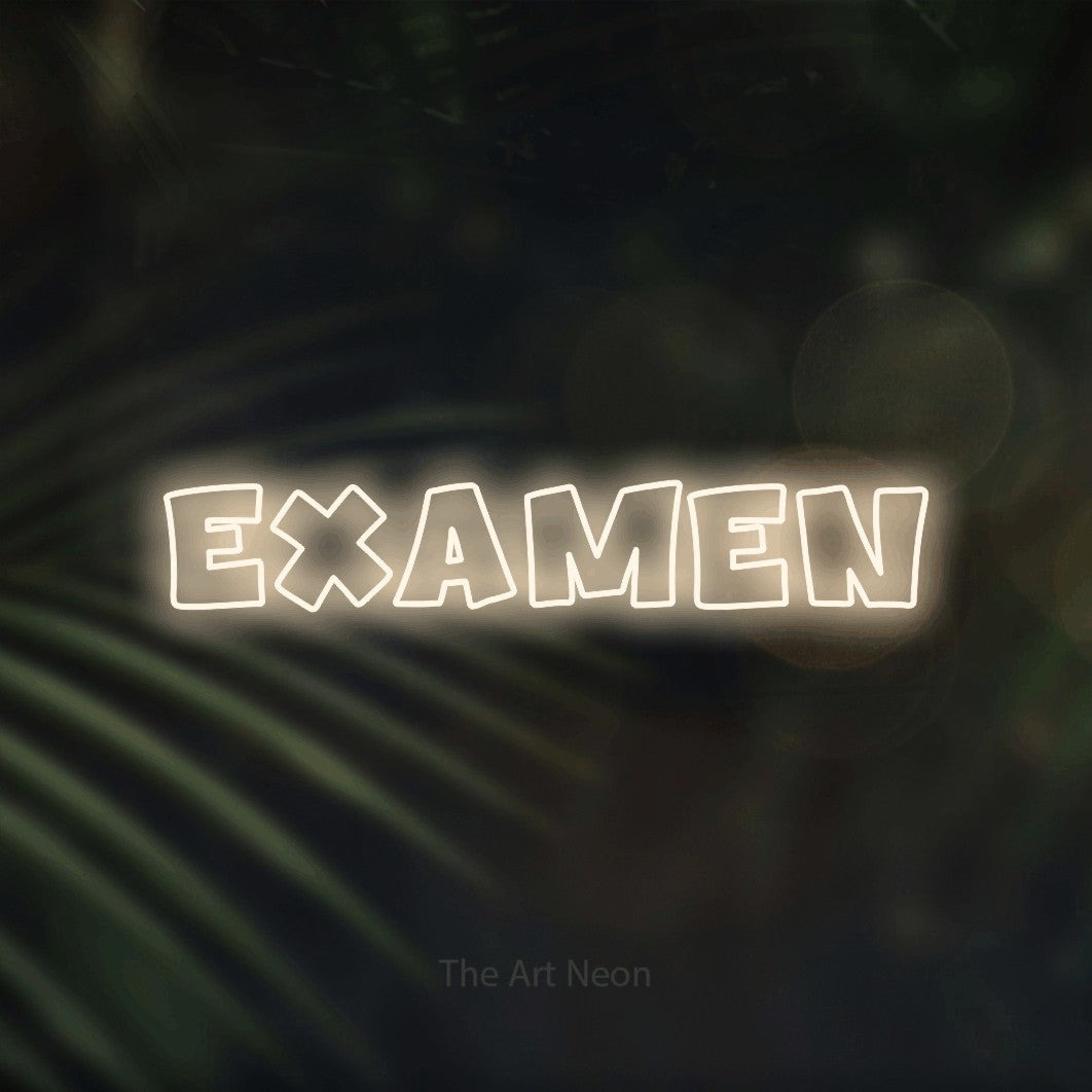 LED neon sign reading “EXAMEN”, arranged in a single line.