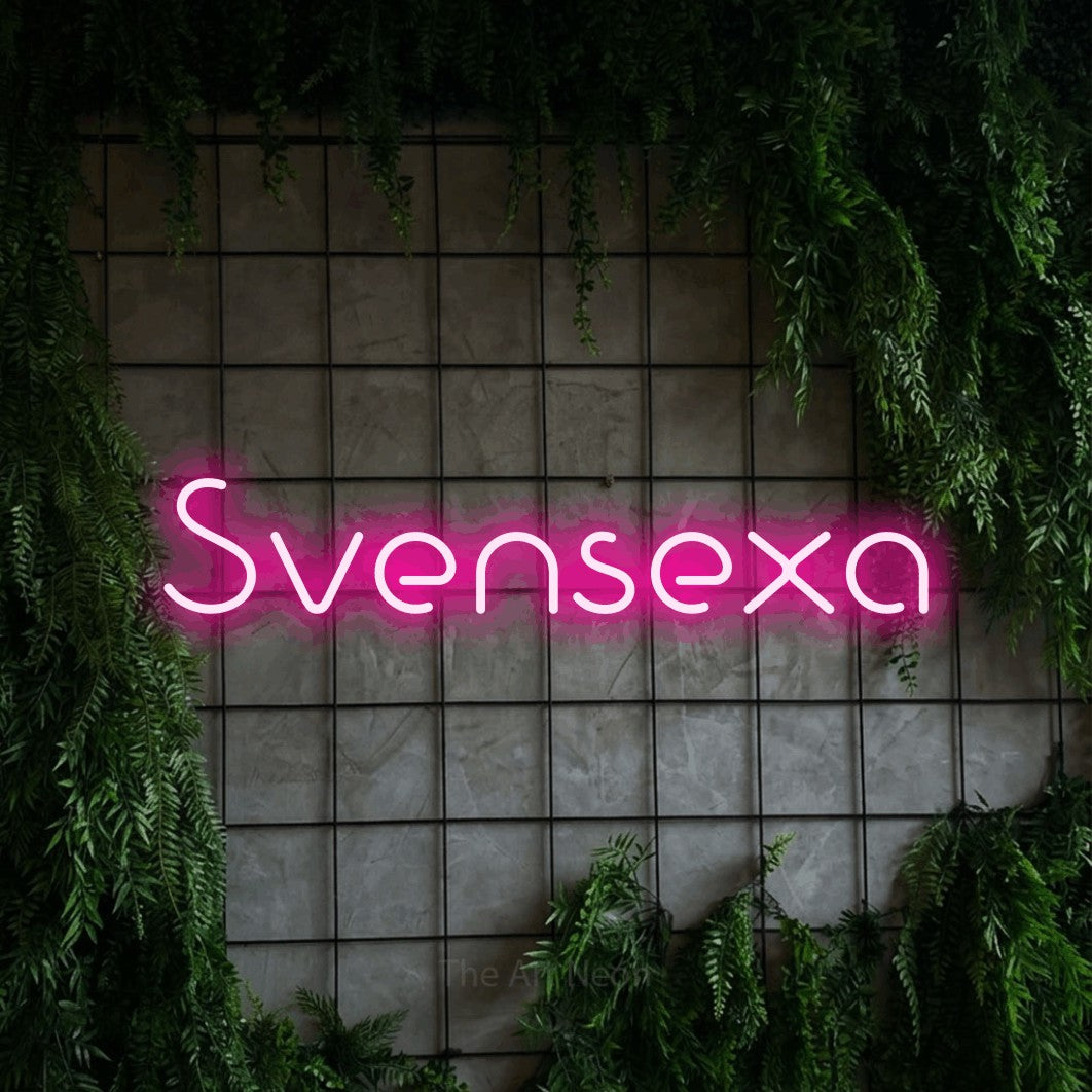 LED neon sign reading “Svensexa”, arranged in a single line.