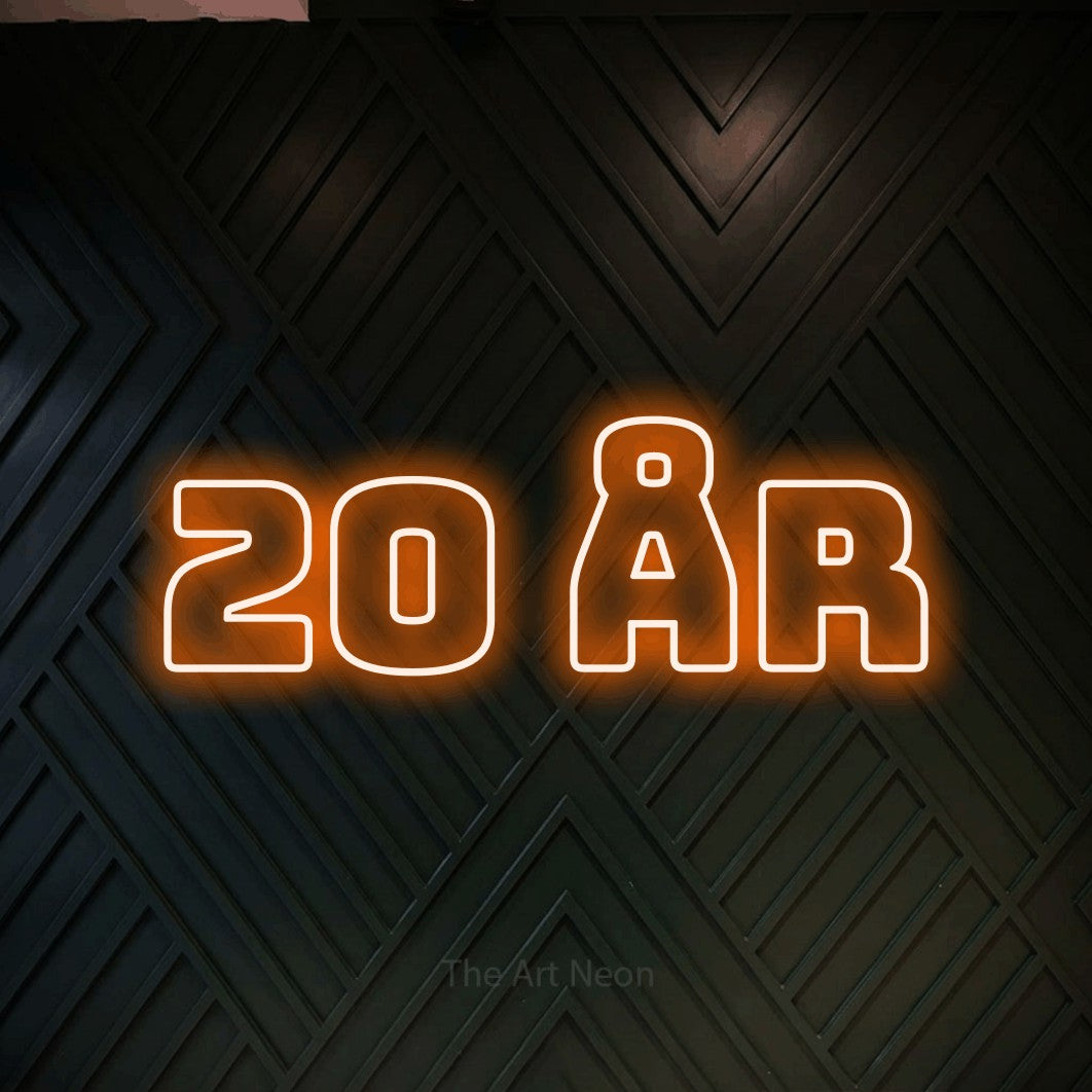 LED neon sign reading “20 år”, arranged in a single line.