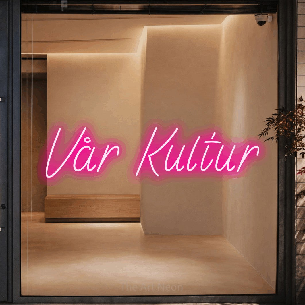LED neon sign reading “Vår Kultur”, arranged in a single line.
