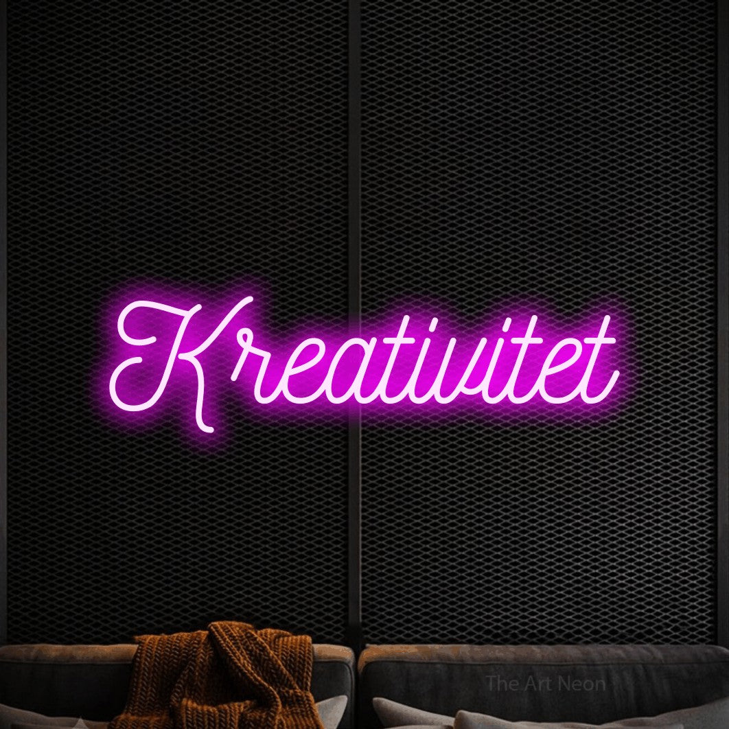 LED neon sign reading “Kreativitet”, arranged in a single line.