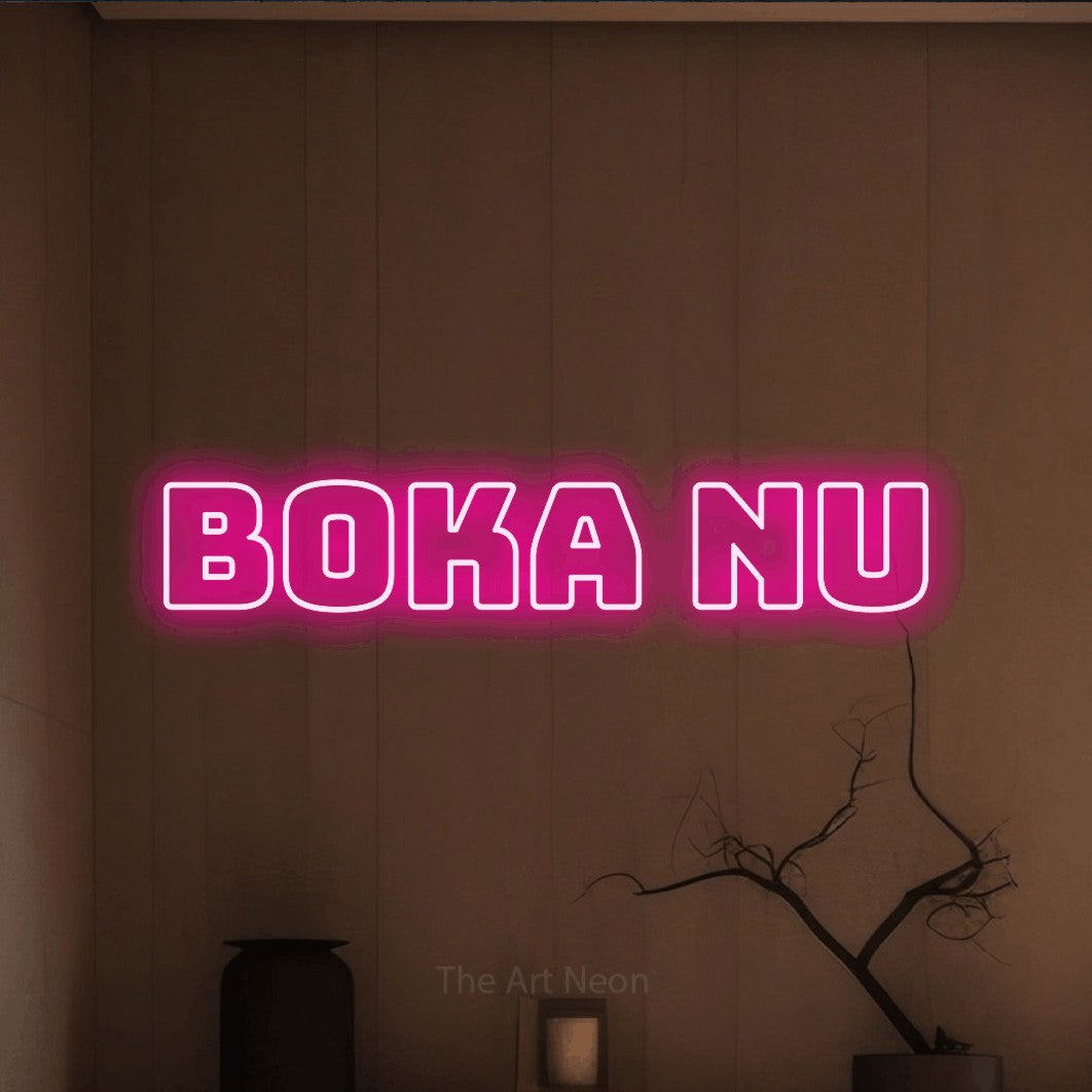 LED neon sign reading “Boka nu”, arranged in a single line.