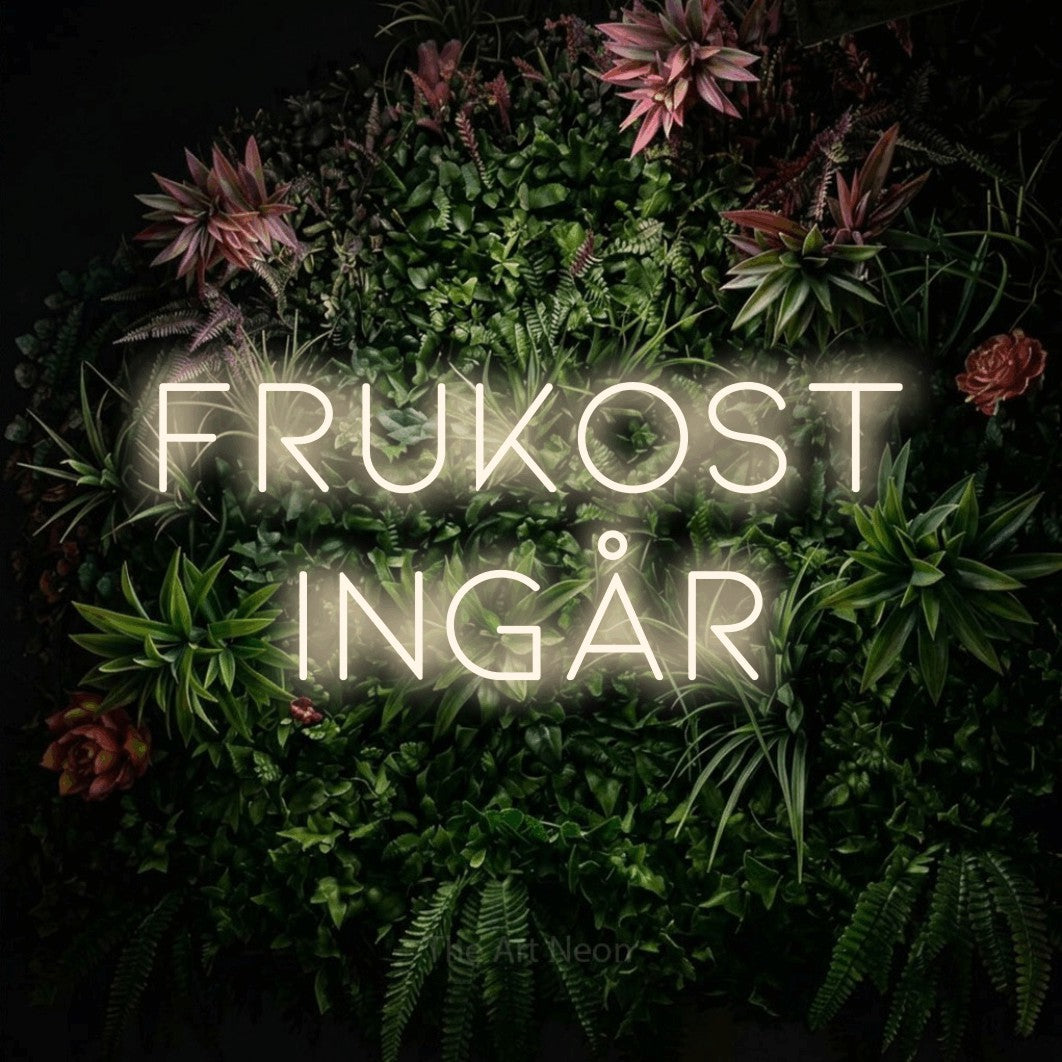 LED neon sign reading “FRUKOST INGÅR”, arranged in 2 lines.