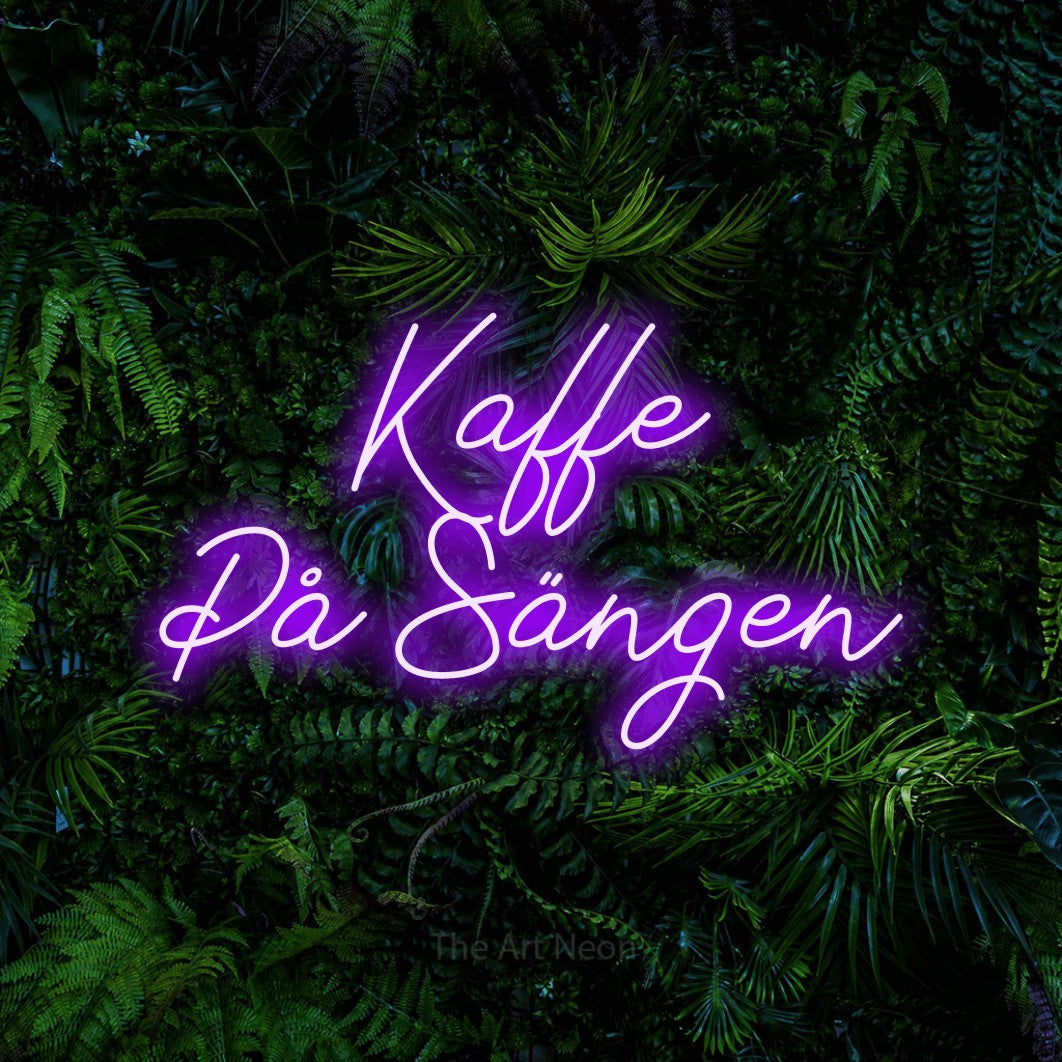 LED neon sign reading “Kaffe På Sängen”, arranged in 2 lines.