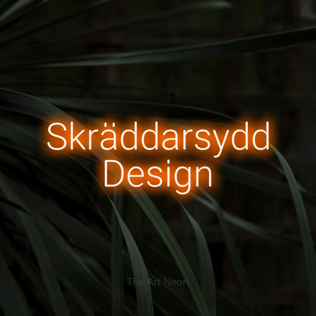 LED neon sign reading “Skräddarsydd Design”, arranged in 2 lines.
