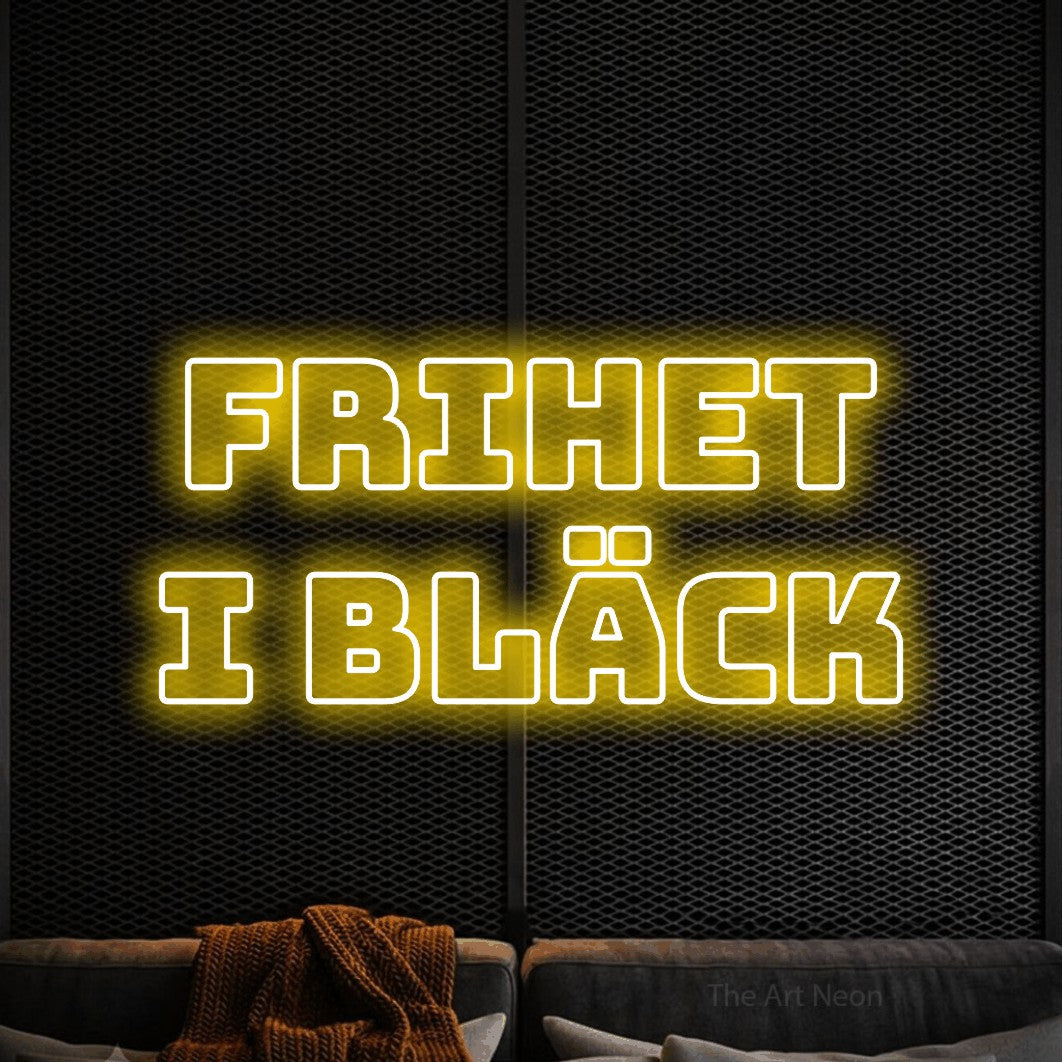LED neon sign reading “Frihet I Bläck”, arranged in 2 lines.