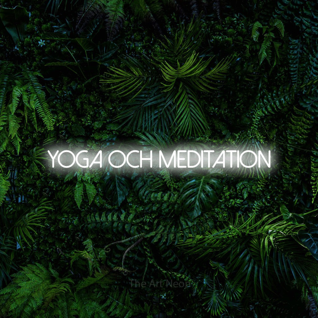 LED neon sign reading “yoga och meditation”, arranged in a single line.