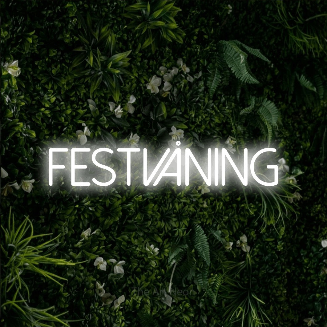 LED neon sign reading “Festvåning”, arranged in a single line.