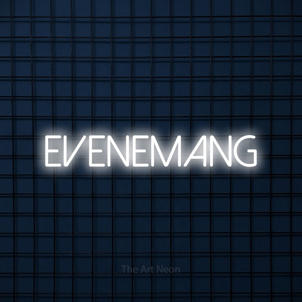 LED neon sign reading “Evenemang”, arranged in a single line.