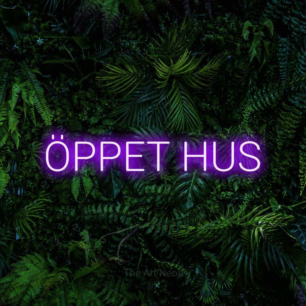 LED neon sign reading “ÖPPET HUS”, arranged in a single line.