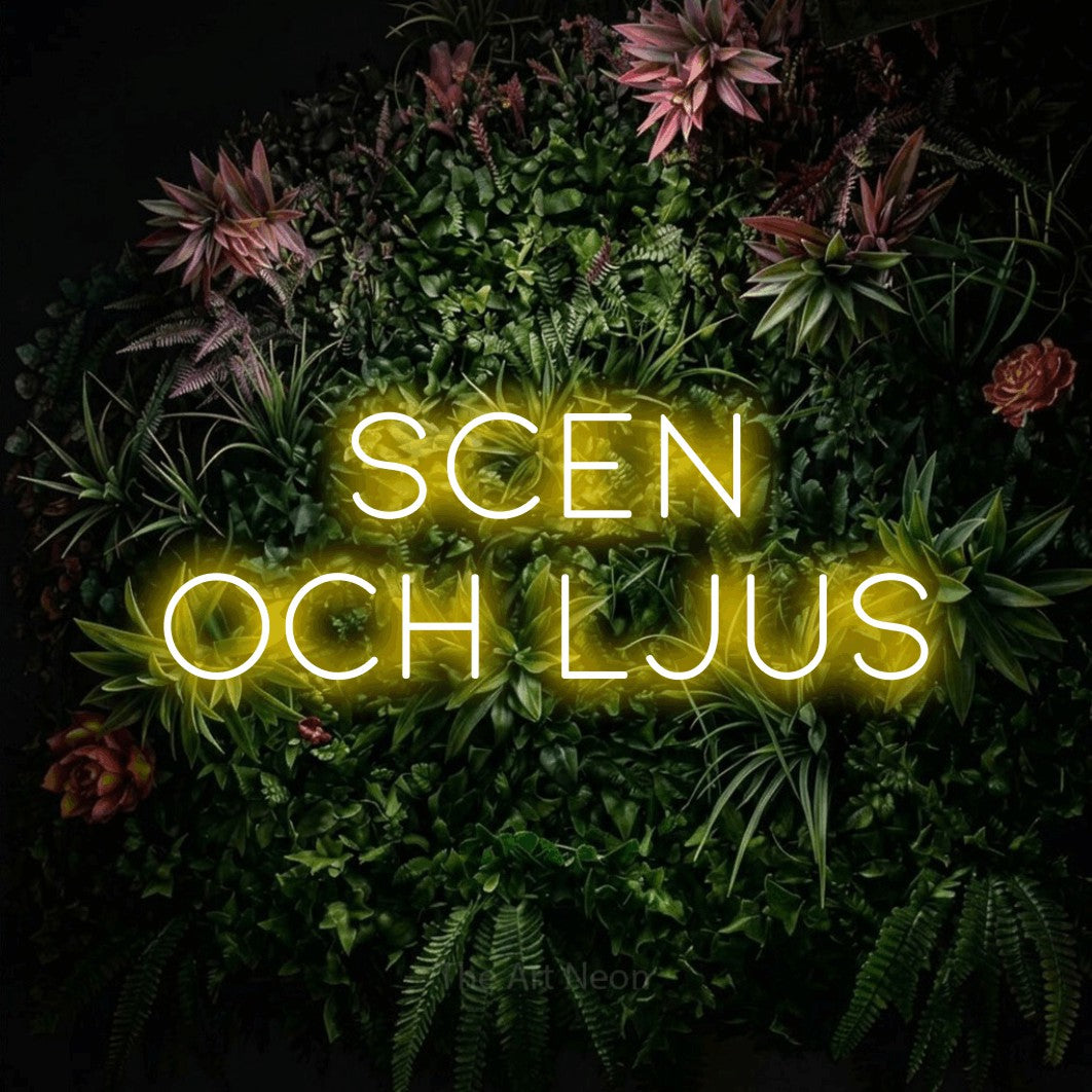LED neon sign reading “Scen Och Ljus”, arranged in 2 lines.